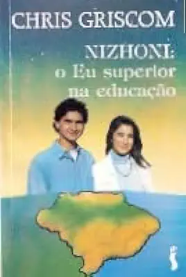 Capa do Livro Nizhoni: o Eu Superior na Educação - Chris Griscom