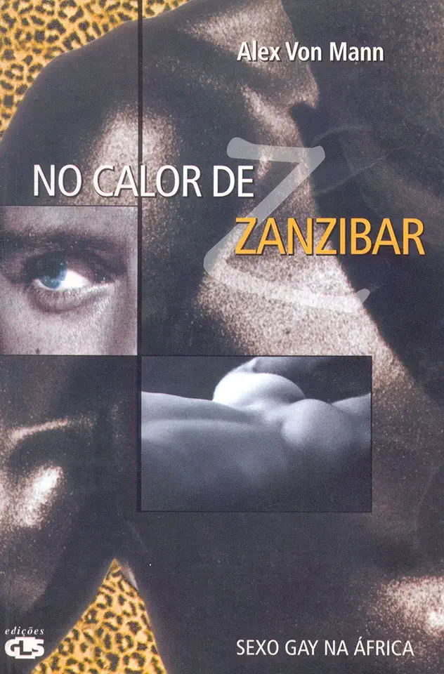 Capa do Livro No Calor de Zanzibar - Alex Von Mann