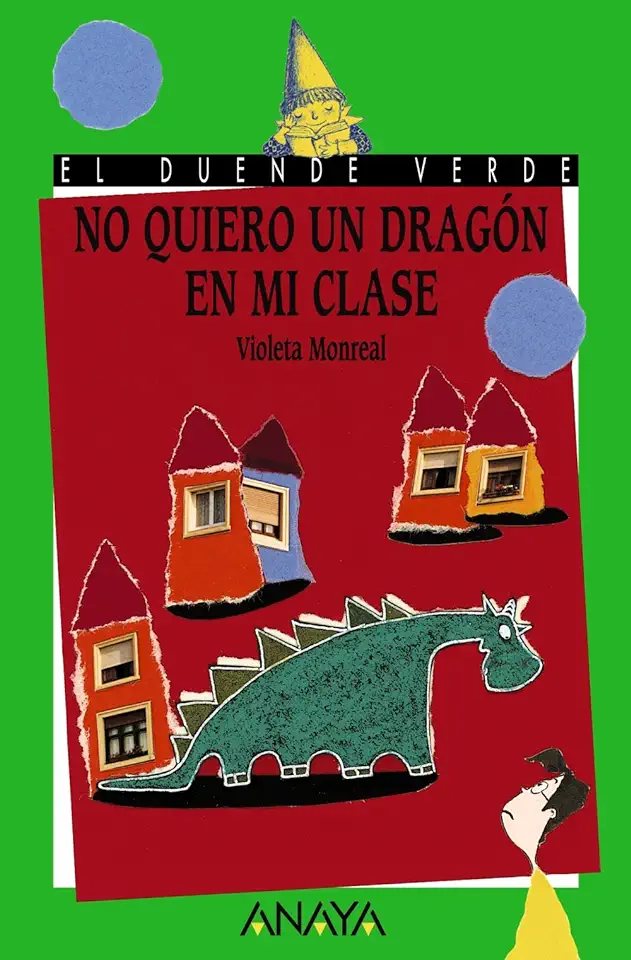 Capa do Livro No Quiero un Dragón En Mi Clase - Violeta Monreal