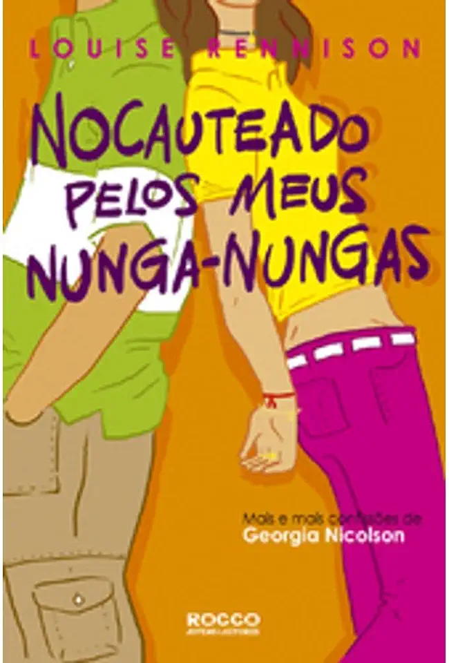 Capa do Livro Nocauteado Pelos Meus Nunga-nungas - Louise Rennison