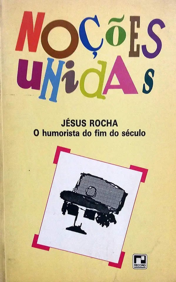 Capa do Livro Noções Unidas - Jésus Rocha