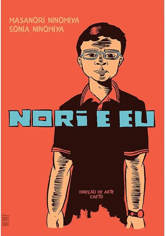 Capa do Livro Nori e eu - Ninomiya, Masanori;