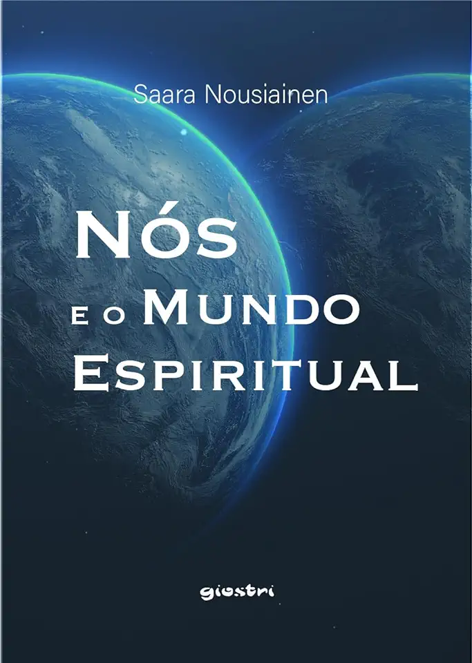 Capa do Livro Nós e o Mundo Espiritual - Saara Nousiainen