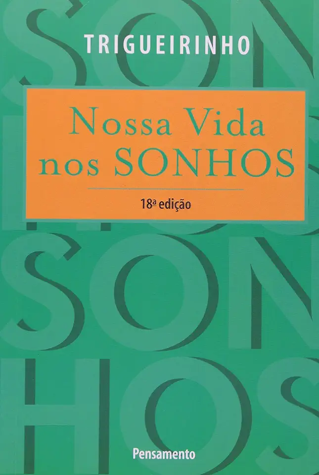 Capa do Livro Nossa Vida nos Sonhos - Trigueirinho