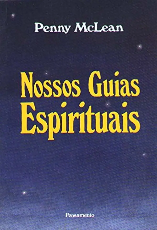 Capa do Livro Nossos Guias Espirituais - Penny Mclean