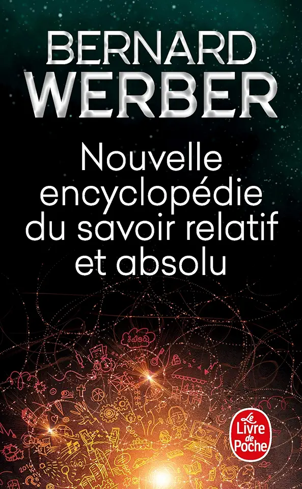 Capa do Livro Nouvelle Encyclopedie Du Savoir Relatif et Absolu - Bernard Weber