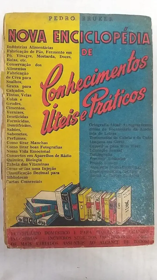 Capa do Livro Nova Enciclopédia de Conhecimentos Úteis e Práticos - Pedro Bruker