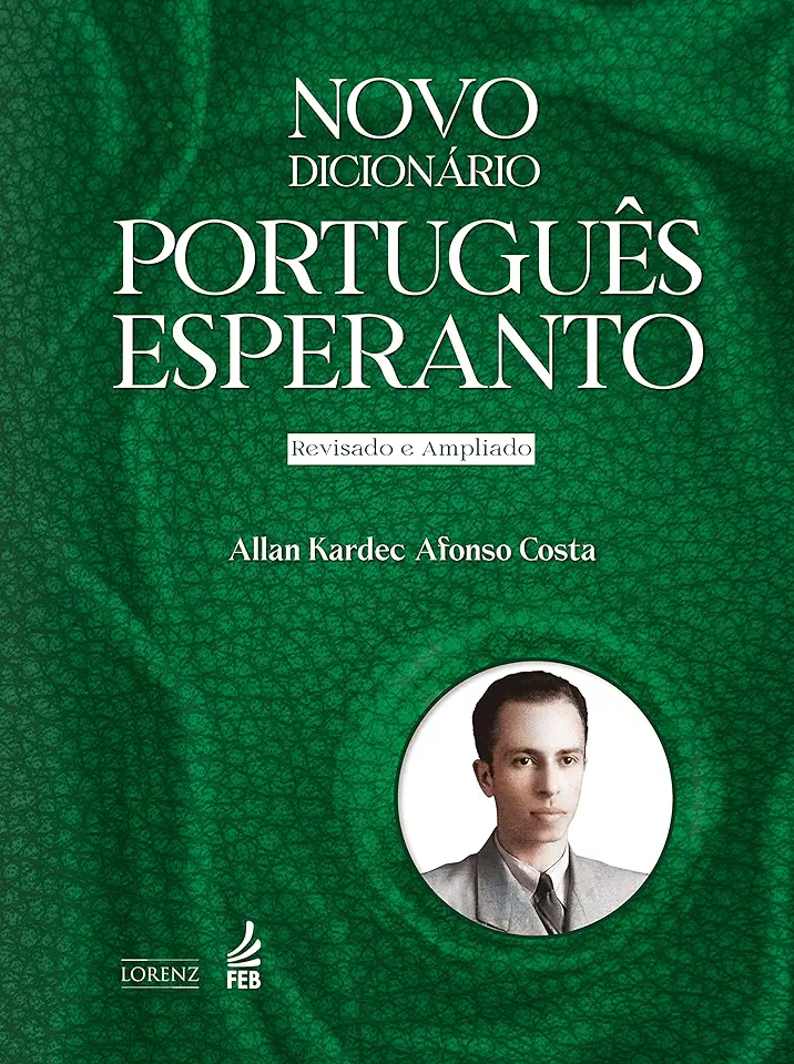 Capa do Livro Novo Dicionario Portugues Esperanto - Allan Kardec Afonso Costa