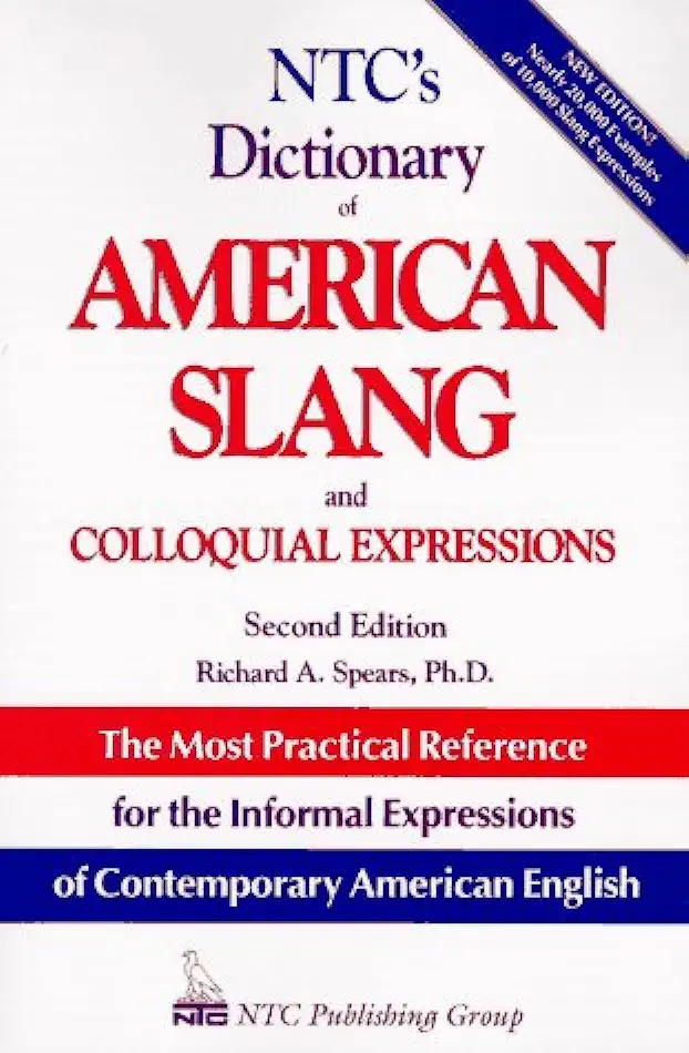 Capa do Livro Ntcs Dictionary of American Slang and Colloquial Expressions - Richard A. Spears