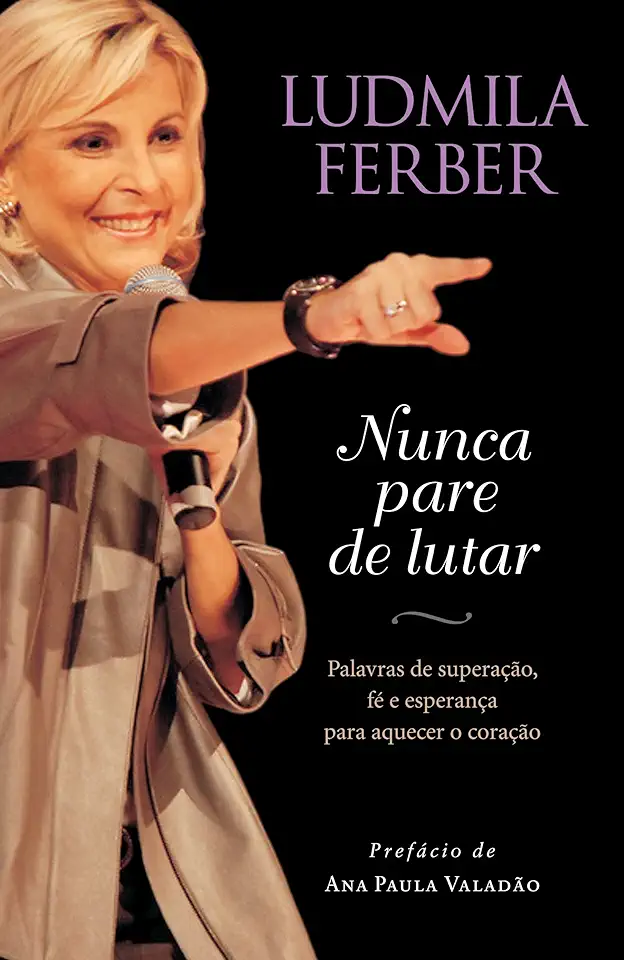 Capa do Livro Nunca Pare de Lutar - Ludmila Ferber