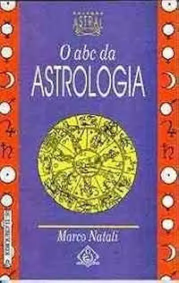 Capa do Livro O Abc da Astrologia - Marco Natali