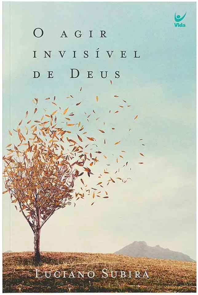 Capa do Livro O Agir Invisível de Deus - Luciano Subirá