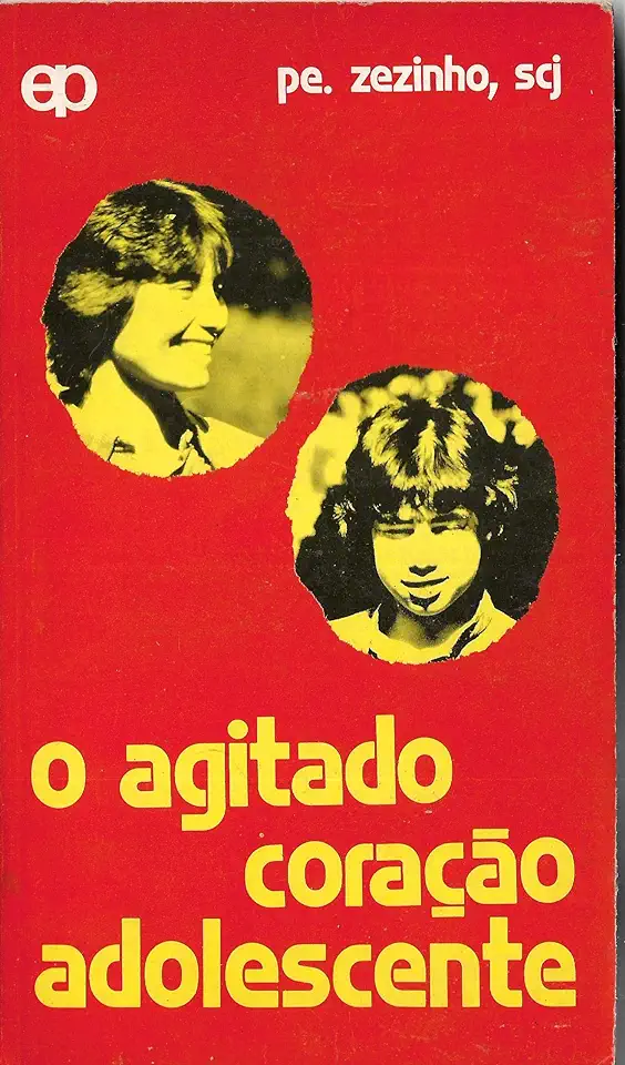 Capa do Livro O Agitado Coração Adolescente - Pe. Zezinho