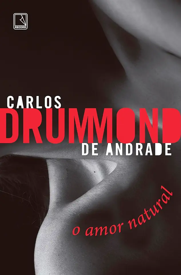 Capa do Livro O Amor Natural - Carlos Drummond de Andrade