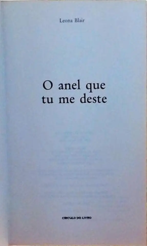 Capa do Livro O Anel Que Tu Me Deste - Leona Blair