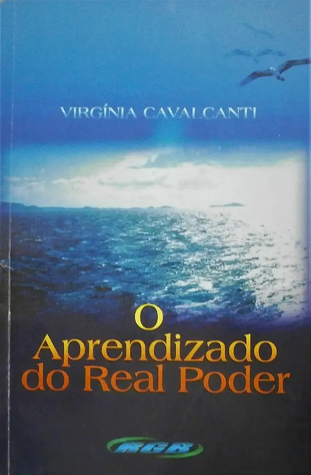 Capa do Livro O Aprendizado do Real Poder - Virgínia Cavalcanti