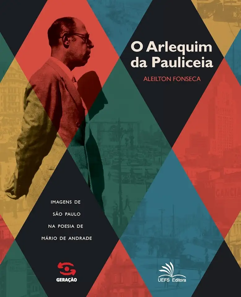 Capa do Livro O Arlequim da Pauliceia - Aleilton Fonseca