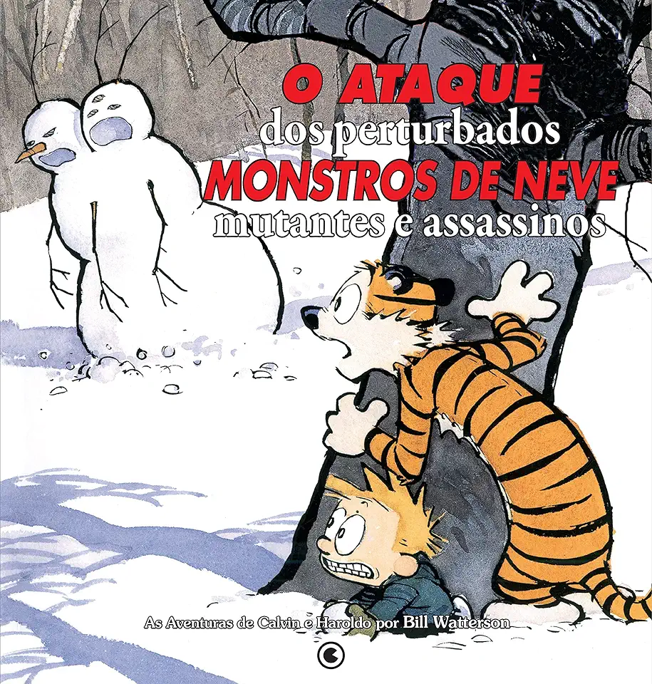 Capa do Livro O Ataque dos Perturbados Monstros de Neve Mutantes e Assassinos - Bill Watterson