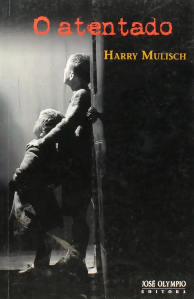 Capa do Livro O Atentado - Harry Mulisch