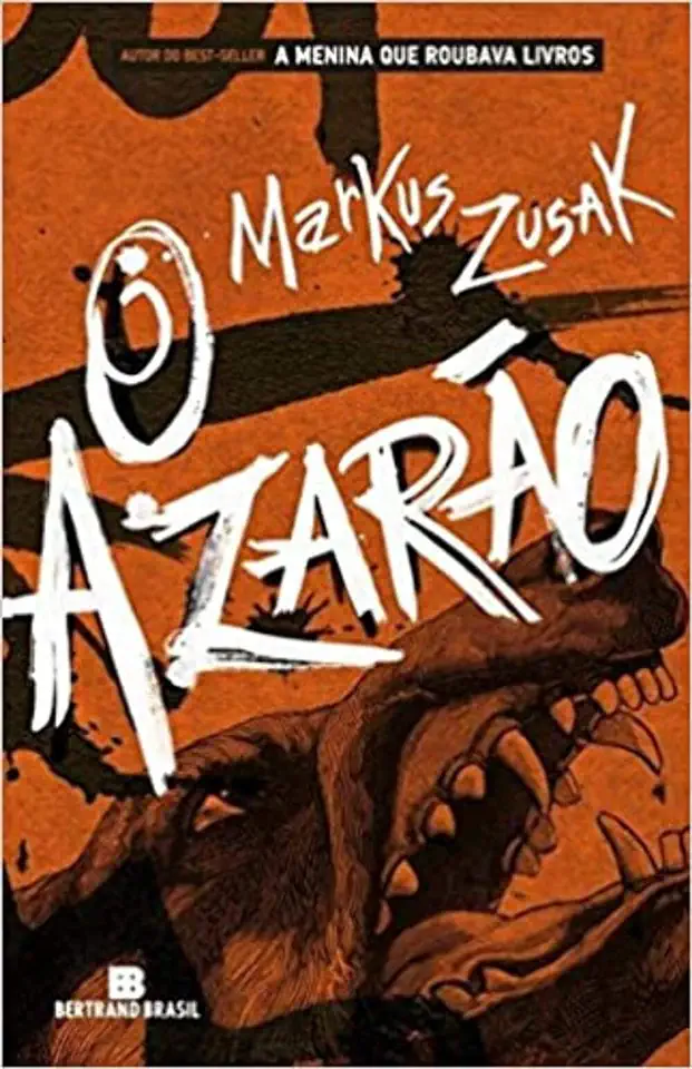 Capa do Livro O Azarão - Markus Zusak