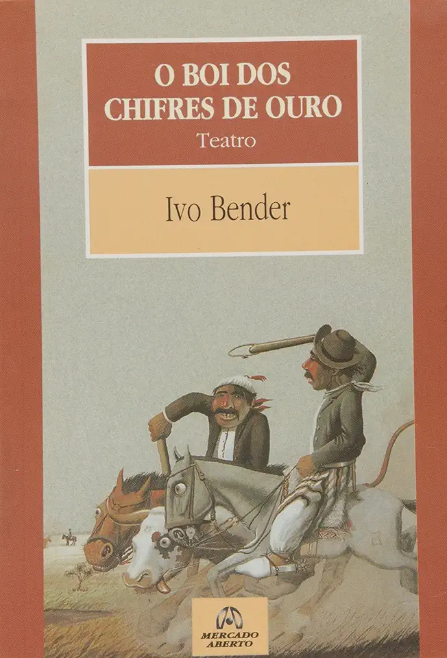 Capa do Livro O Boi dos Chifres de Ouro - Ivo Bender