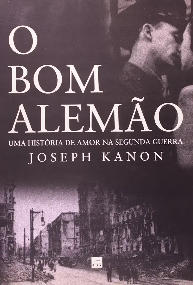 Capa do Livro O Bom Alemão - Joseph Kanon