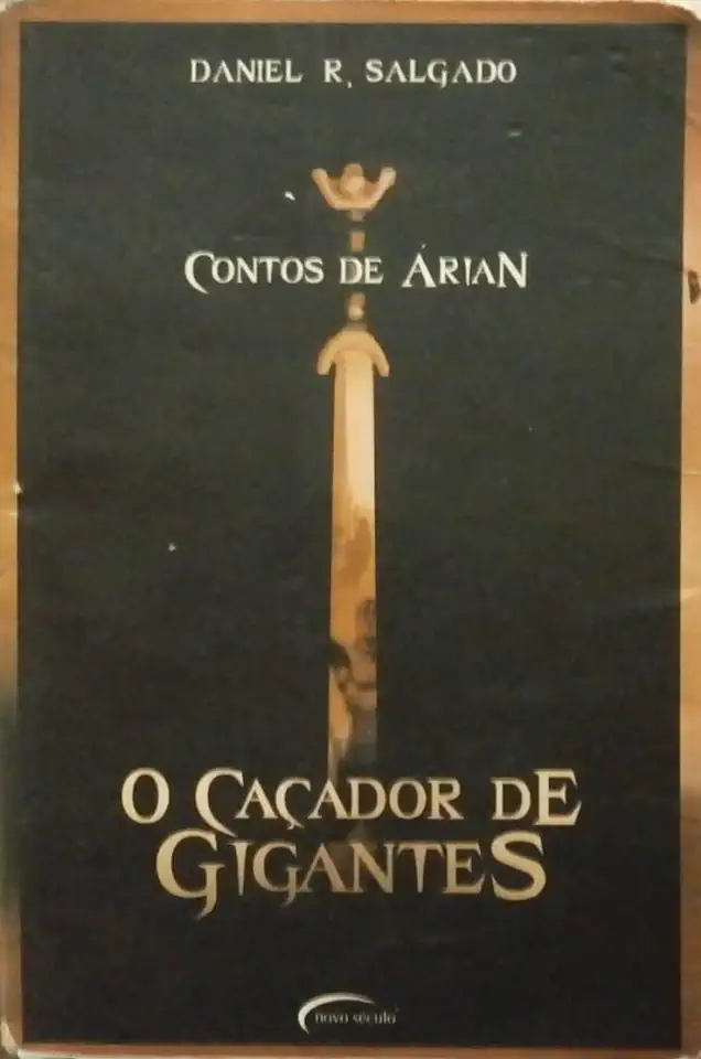 Capa do Livro O Caçador de Gigantes - Contos de Árian - Daniel R. Salgado