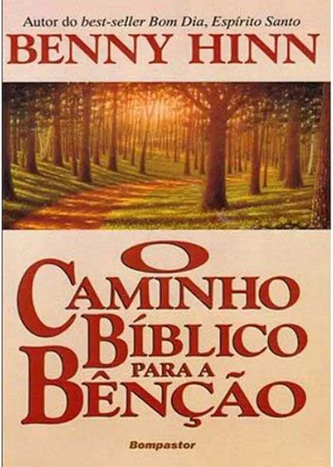 Capa do Livro O Caminho Bíblico para a Benção - Benny Hinn