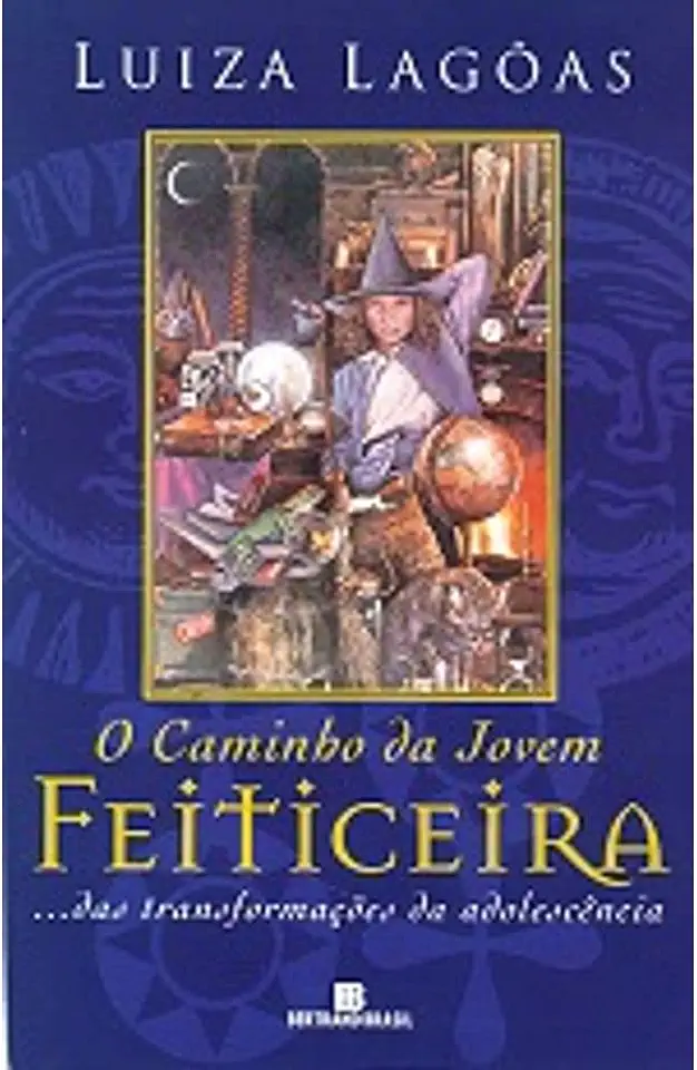 Capa do Livro O Caminho da Jovem Feiticeira - Luiza Lagoas