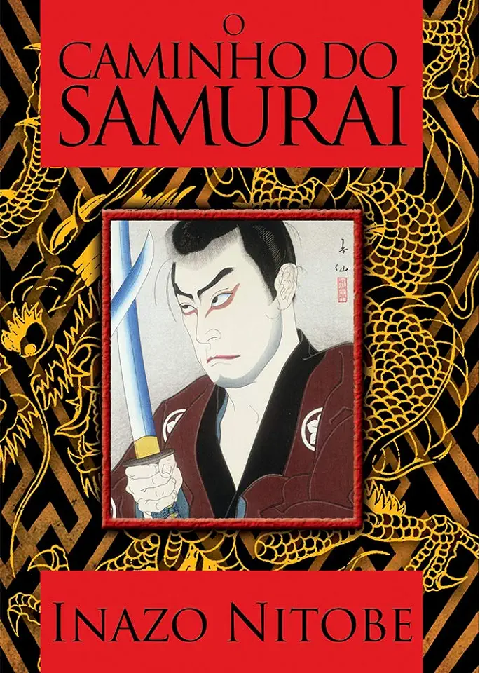 Capa do Livro O Caminho do Samurai - Inazo Nitobe