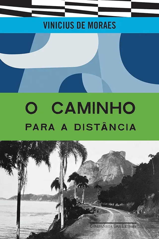 Capa do Livro O Caminho para a Distância - Vinicius de Moraes