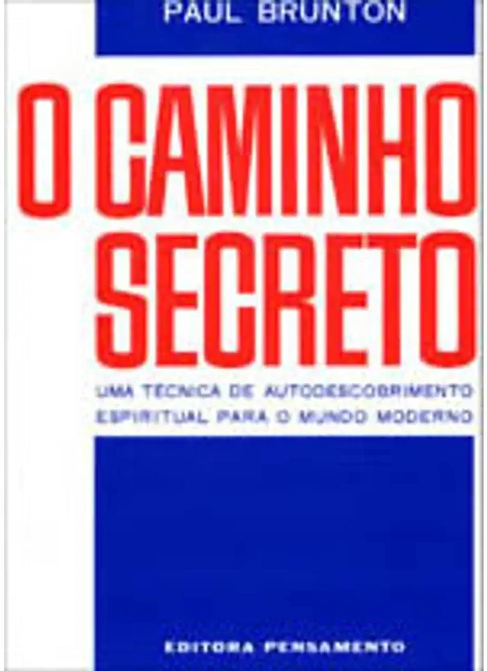 Capa do Livro O Caminho Secreto - Paul Brunton