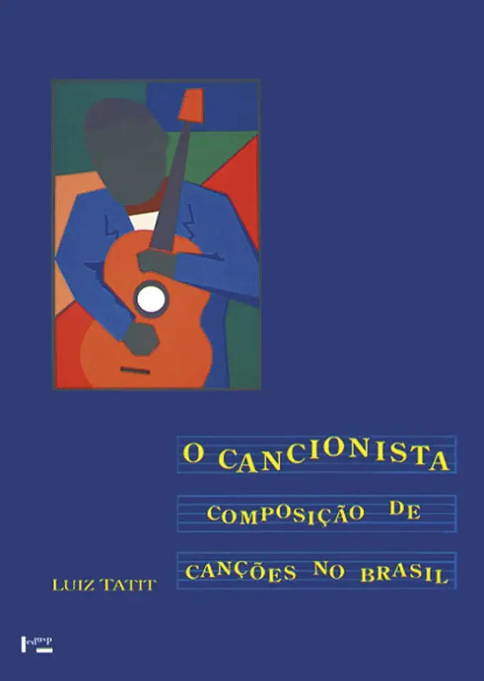 Capa do Livro O Cancionista de Canções no Brasil - Luiz Tatit