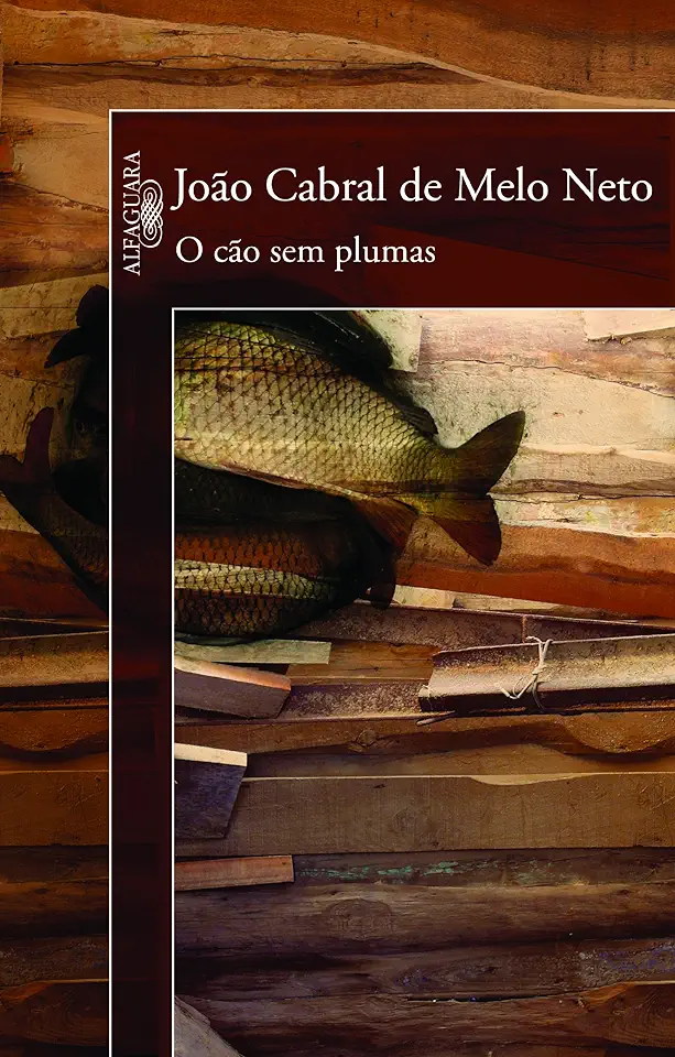 Capa do Livro O Cão sem Plumas - João Cabral de Melo Neto