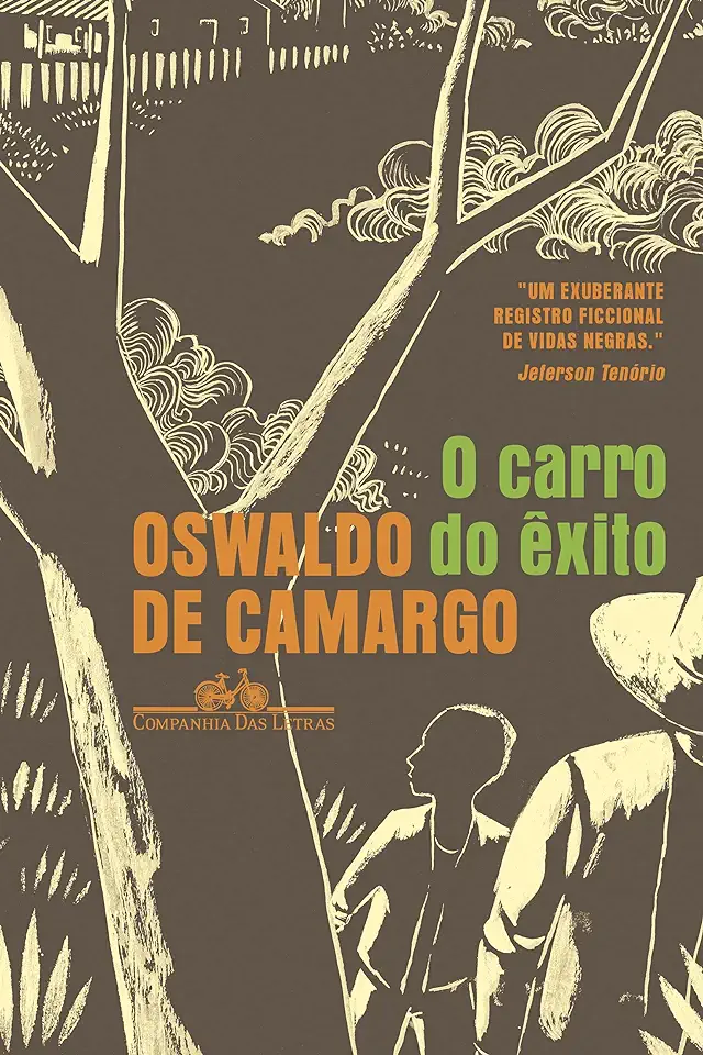 Capa do Livro O Carro do Êxito - Oswaldo de Camargo