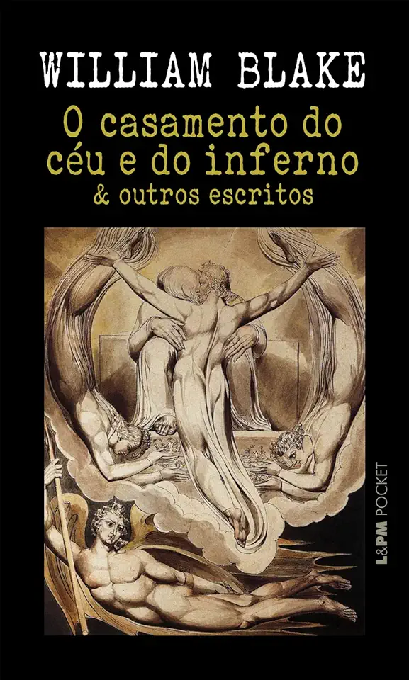 Capa do Livro O Casamento do Céu e do Inferno e Outros Escritos - William Blake