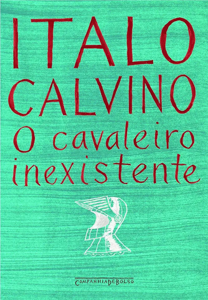 Capa do Livro O Cavaleiro Inexistente - Italo Calvino