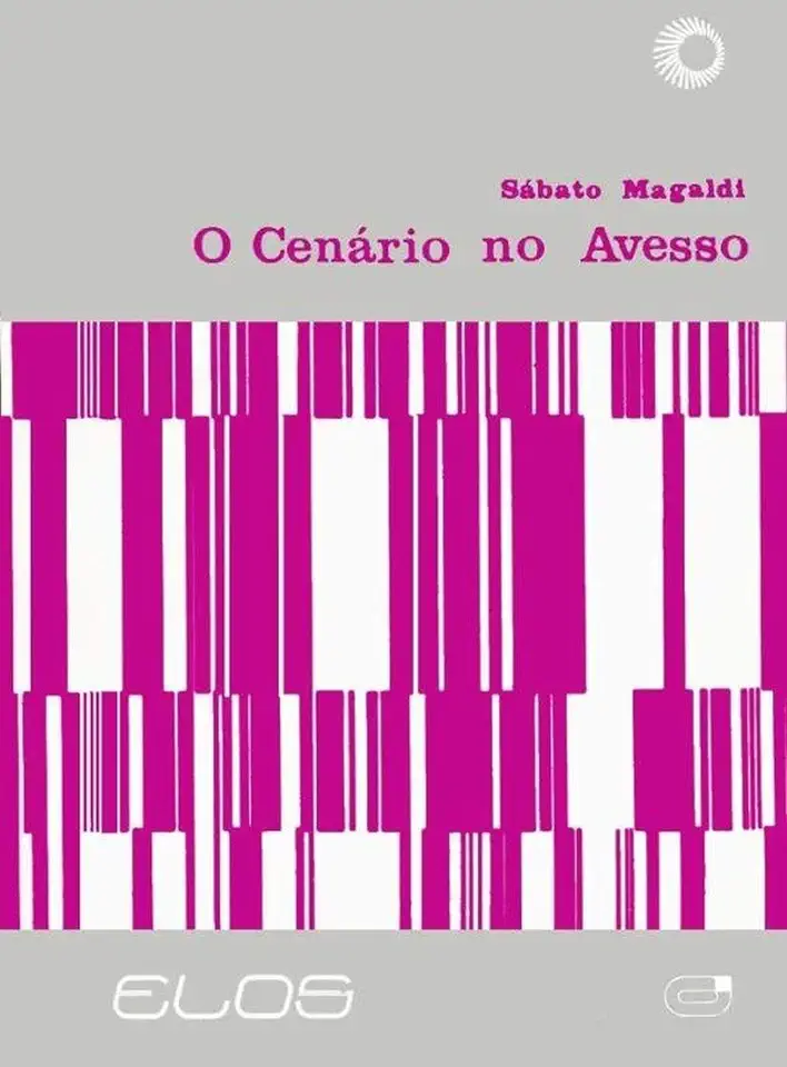 Capa do Livro O Cenário no Avesso - Sábato Magaldi