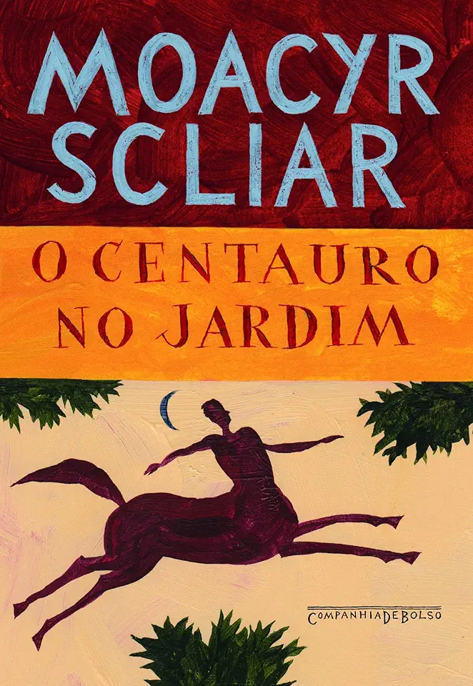 Capa do Livro O Centauro no Jardim - Moacyr Scliar