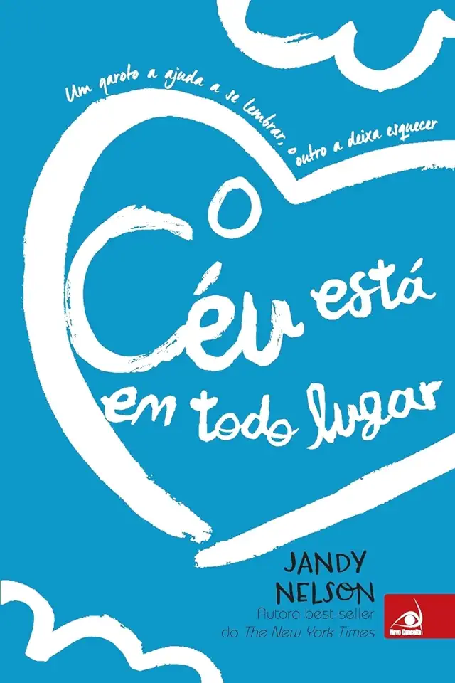 Capa do Livro O Céu Está Em Todo Lugar - Jandy Nelson