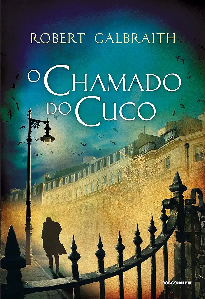 Capa do Livro O Chamado do Cuco - Robert Galbraith