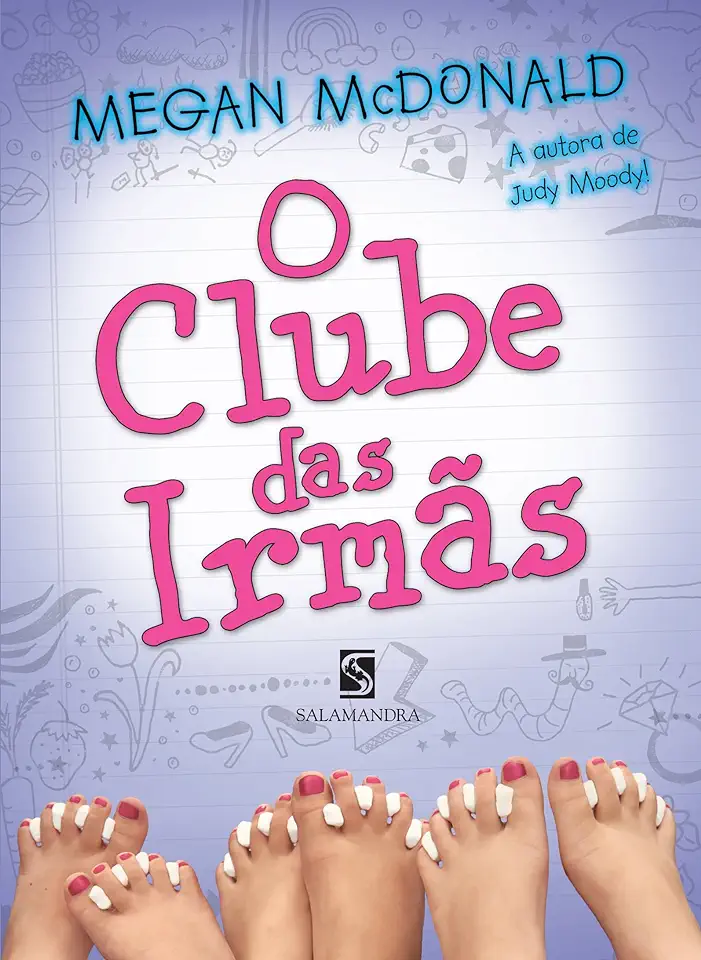 Capa do Livro O Clube das Irmãs - Megan Mcdonald