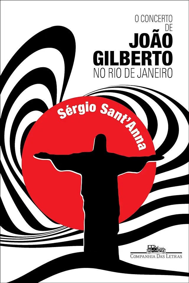 Capa do Livro O Concerto de João Gilberto no Rio de Janeiro - Sérgio Santanna