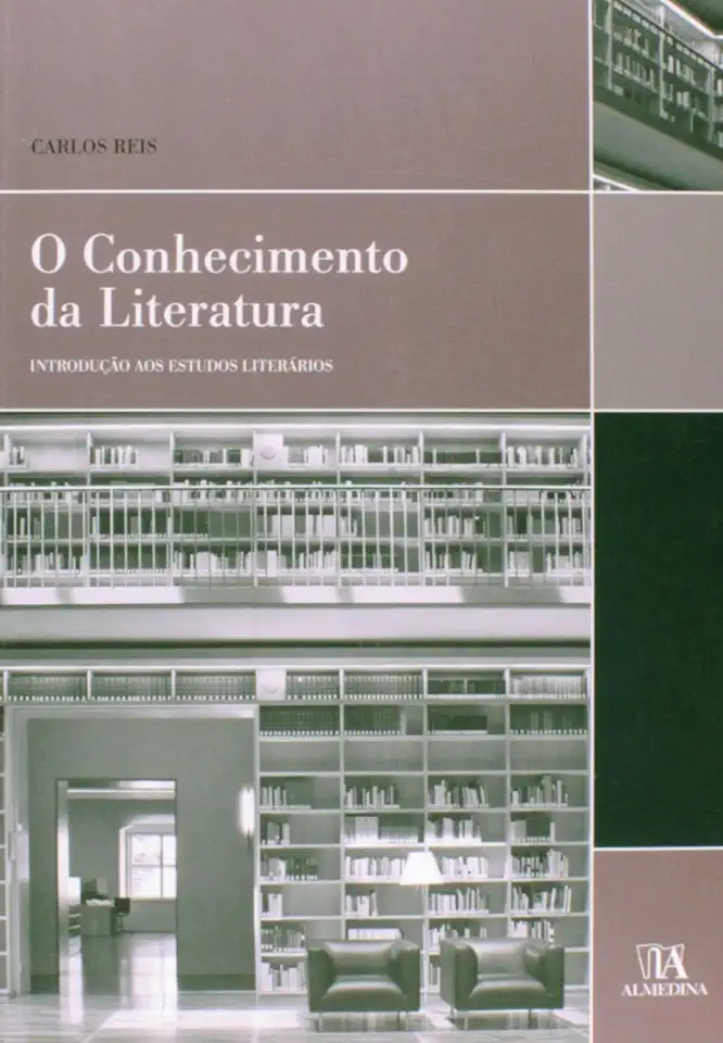 Capa do Livro O Conhecimento da Literatura Introdução aos Estudos Literários - Carlos Reis