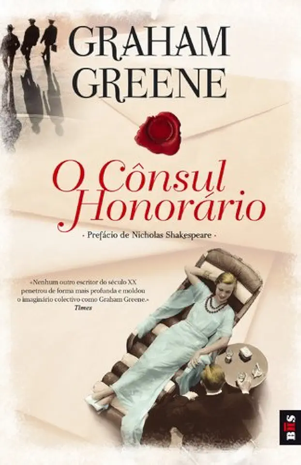 Capa do Livro O Cônsul Honorário - Graham Greene