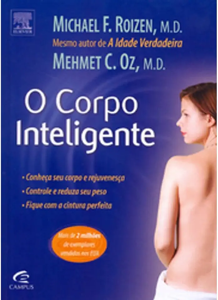 Capa do Livro O Corpo Inteligente - Michael F. Roizen