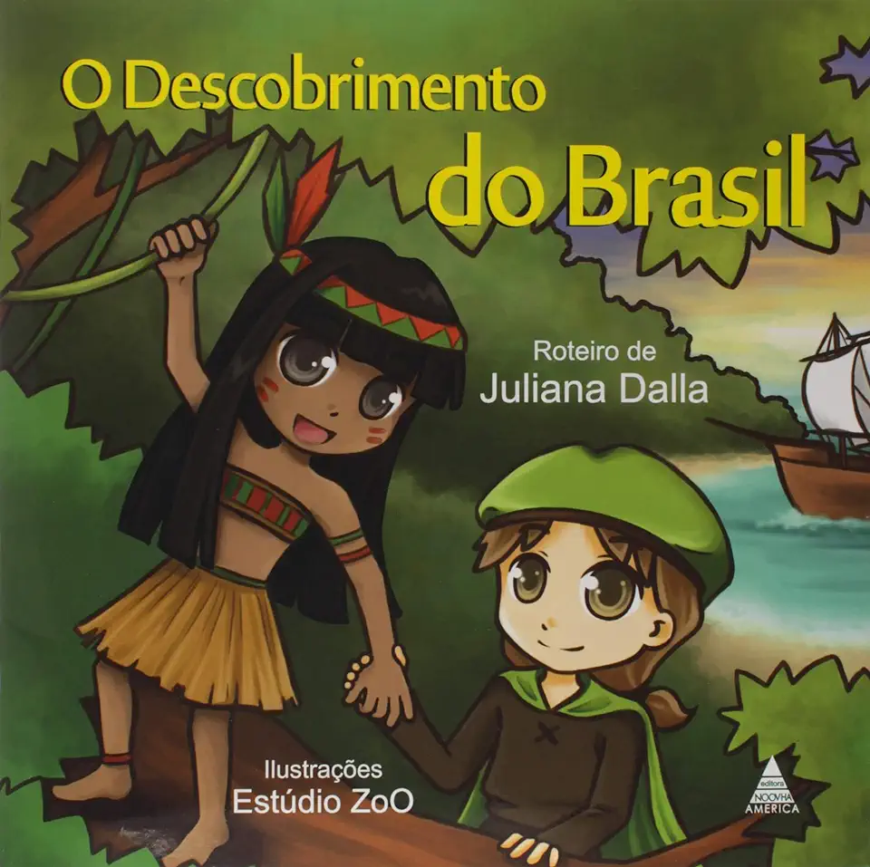 Capa do Livro O Descobrimento do Brasil - Juliana Dalla