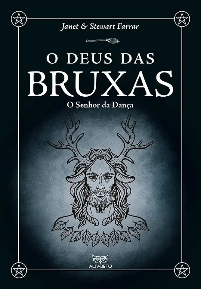 Capa do Livro O Deus das Bruxas - O Senhor da Dança - Farrar, Janet