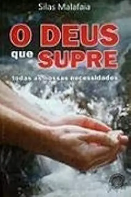 Capa do Livro O Deus Que Supre Todas as Nossas Necessidades - Silas Malafaia