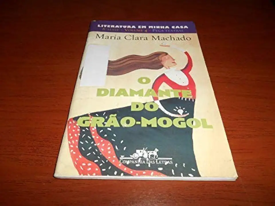 Capa do Livro O Diamante do Grão-mogol - Maria Clara Machado